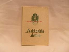 Aakkosista alettiin - Oulun kansakoulujen 75 vuotisjuhlajulkaisu