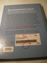 Pienten puhetta, 2003. Kielen kehitys eleistä sanoiksi.  Opi ymmärtämään lapsen eleitä, ilmeitä, jokellusta, sanoja, itkua, naurua, kiukuttelua, ujostelua,