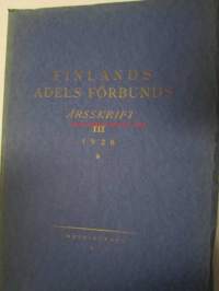 Finlands Adels Förbunds Årsskrift I-III 1926-28