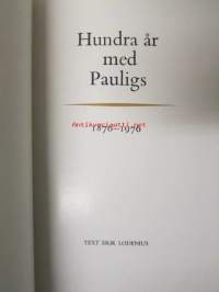 Paulig 1876-1976 Hundra år med Pauligs
