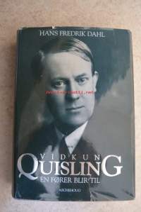 Vidkun Quisling: En fører blir til