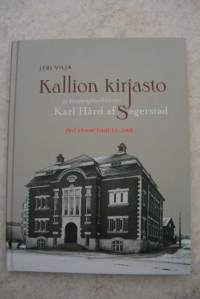 Kallion kirjasto ja kaupunginarkkitehti Karl Hård af Segerstad