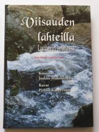 Viisauden lähteillä Lutherin seurassa