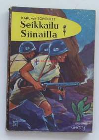 Seikkailu Siinailla &amp;#8211; Schoultz, Karl von / Punainen Sulka nro 17 - parhaita seikkailuromaaneja oli WSOY:n kustantama kirjasarja, jossa julkaistiin poikien