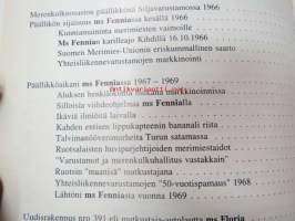 Runsaat neljä vuosikymmentä rahti- ja matkustajaliikenteen pestissä