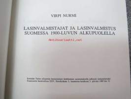 Lasinvalmistajat ja lasinvalmistus Suomessa 1900-luvun alkupuolella