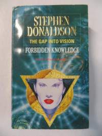 Forbidden Knowledge , The Gap into Vision