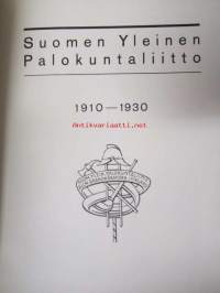 Suomen Yleinen Palokuntaliitto 1910-1930