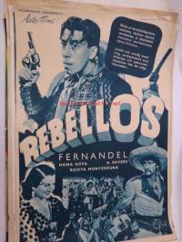 Rebellos, pääosissa Fernandel, Nona Goya, A. Devere, Rosita Montenegro -elokuvajuliste