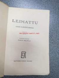 Leimattu - Sukuelämä raittiiksi nr 2