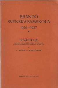 Brandö  svenska samskola  1926 - 1927 berättelse   - vuosikertomus