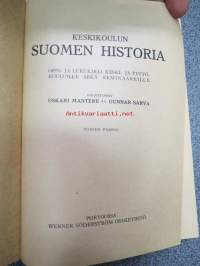 Keskikoulun Suomen historia - oppi- ja lukukirja keski- ja tyttökouluille sekä seminaareille