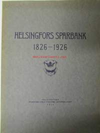 Helsingfors Sparbank 1826-1926