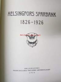 Helsingfors Sparbank 1826-1926