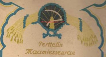 Perttelin Maanmiesseura II palkinto kesannon hoidossa 1921 - kunniakirja 34x25 cm