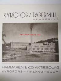 Kyröskoski Papermill Newsprint Hammarén &amp; Co Aktiebolag Kyröfors - Finland - Suomi -paperitehtaan esittelykirja 1932