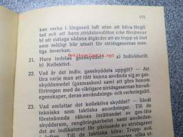 749 frågor och svar för manskap och underofficerare hänförande sig till infanteriets samtliga tjänstegrenar