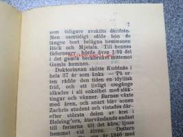 Några drag ur Kuddnäs historia - Föredrag, hållet vid invigningen av Kuddnäs museum den 25 juni 1934 av. ing. Sigmund Schalin -övertryck, Zacharias