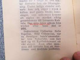 Några drag ur Kuddnäs historia - Föredrag, hållet vid invigningen av Kuddnäs museum den 25 juni 1934 av. ing. Sigmund Schalin -övertryck, Zacharias