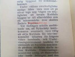 Några drag ur Kuddnäs historia - Föredrag, hållet vid invigningen av Kuddnäs museum den 25 juni 1934 av. ing. Sigmund Schalin -övertryck, Zacharias