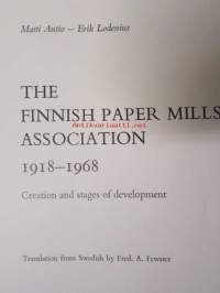 The Finnish Paper Mills Association 1918-1968 - Creation and stages of development