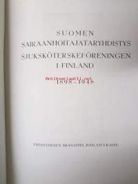 Suomen Sairaanhoitajataryhdistys S.F.F. 1898-1948