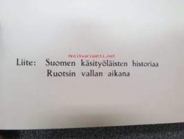 Suomen Vaatturiliikkenharjoittajain Keskusliitto r.y 1894-1944. Liite: Suomen käsityöläisten historiaa Ruosin vallan aikana