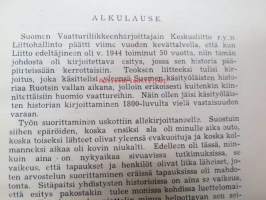 Suomen Vaatturiliikkenharjoittajain Keskusliitto r.y 1894-1944. Liite: Suomen käsityöläisten historiaa Ruosin vallan aikana