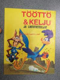 Tööttö &amp; Kelju ja lintutieteilijät -lastenkirja