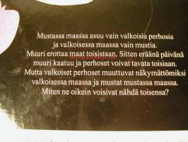 musta ja valko ja kaikki muut