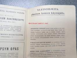 Koneen työkirja - Maatalousseurojen Keskusliiton julkaisuja nr 360 -yhteisomistuksessa tai -käytössä olevan maatalouskoneen käytön seurantakirja, käyttämätön