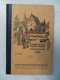 Kotimatkalla - Suomen Luth. Ev. Yhd.:n vuosijulkaisu 1942