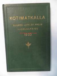 Kotimatkalla - Suomen Luth. Ev. Yhd.:n vuosijulkaisu 1933