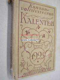 Kansanvalistusseuran Kalenteri 1925, sisältää mm. seur. artikkelit / kuvat / mainokset; Kalenteri, Toripäivät, Metrijärjestelmä, Tietoja postista, Tietoja