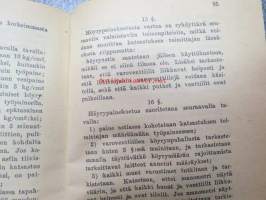 Maahöyrykattiloita ja höyryastioita koskevat asetukset (Pieni lakisarja nr 36)