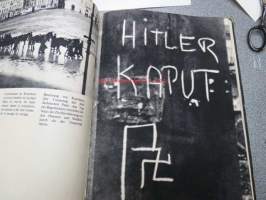We have not forgotten - Nous N&amp;#180;avons pas oublié - Wir haben es nicht vergessen 1939-1945 -kolmikielinen Puolassa julkaistu tos toisen maailmansodan kulusta ja