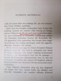 Kymmene Aktiebolag I-II 1872-1947