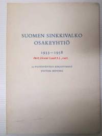Suomen Sinkkivalko Oy 1933-1958