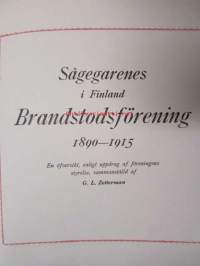 Sågegarenes i Finland Brandstodsförening 1890-1915