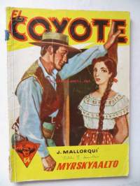 El Coyote 54 Myrskyaalto  (1958)