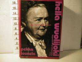 Hella Wuolijoki - legenda jo eläessään