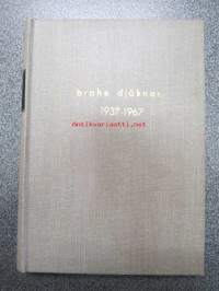 Studentkören Brahe Djäknar 1962-1967 -kuorohistoriikki, varsinainen historiikki 1937-62 sekä jatko-osa 1962-67