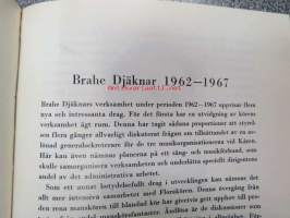 Studentkören Brahe Djäknar 1962-1967 -kuorohistoriikki, varsinainen historiikki 1937-62 sekä jatko-osa 1962-67