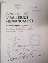 Alivaltiosihteeri - Virallisuus humanum est