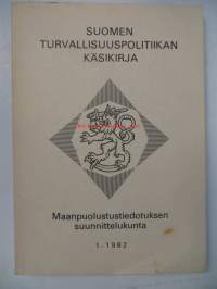 Suomen turvallisuuspolitiikan  käsikirja