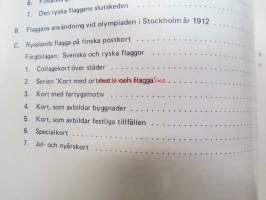 Sortokauden Postikortteja osa 2 Lippupostikortteja 2.1. Ruotsin kuningaskunnan ja Venäjän Keisarikunnan lippuja