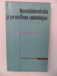 Neuvostodemokratia ja porvarillinen &quot;sovetologia&quot;