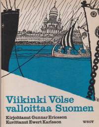 Viikinki Völse valloittaa Suomen