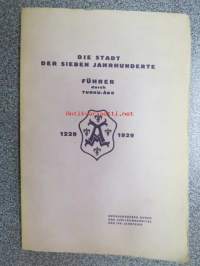 Die Stadttore Sieben Jahrhunderte - Führer durch Turku-Åbo 1229-1929 -saksankielinen Turku 700-vulotisjuhlien opas