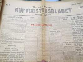 Hufvudstadsbladet Extranumer Lördagen den 13 april 1918 + Söndagen 14 april + Måndagen 15 april + Tisdagen 16 april + Extra nummer II onsdagen den 17 april